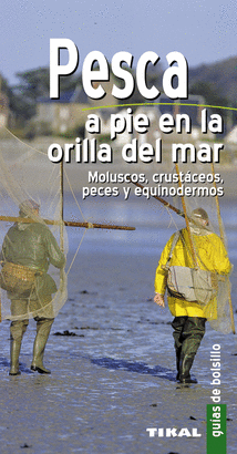 PESCA A PIE EN LA ORILLA DEL MAR