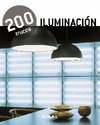 ILUMINACIN. 200 TRUCOS