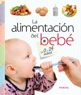 ALIMENTACI�N DEL BEB� DE 0 A 24 MESES