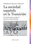 SOCIEDAD ESPAOLA EN LA TRANSICIN, LA