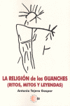 RELIGION DE LOS GUANCHES, LA