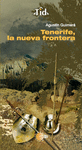 TENERIFE, LA NUEVA FRONTERA