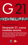 GENERACION 21 NUEVOS NOVELISTAS CANARIOS