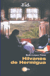 HILVANES DE HERMIGUA