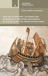 GUIA DE VIAJE PARA LECTORES QUE RECORREN LA FRONTERA MS REMOTA DE ESTAS ISLAS Y