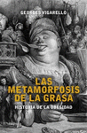 METAMORFOSIS DE LA GRASA, LA