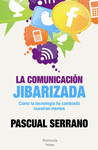 COMUNICACIN JIBARIZADA, LA