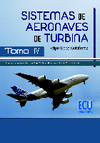 SISTEMAS DE AERONAVES DE TURBINA  TOMO IV