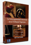 LA HETEROGENEIDAD DOCTRINAL EN EL TRIBUNAL SUPREMO. JURISDICCIN MATERIAL UNIVER