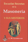 ESCUELAS SECRETAS DE MASONERIA Y SUS MISTERIOS