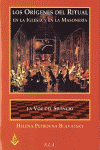 ORIGENES DEL RITUAL Y LA VOZ DEL SILENCI