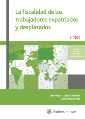 FISCALIDAD DE LOS TRABAJADORES EXPATRIADOS Y DESPLAZADOS