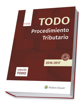 TODO PROCEDIMIENTO TRIBUTARIO 2016-2017, 1� EDICI�