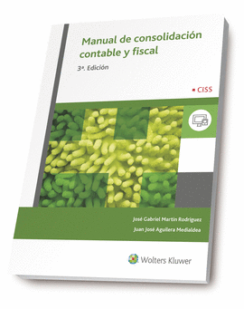 MANUAL DE CONSOLIDACION CONTABLE Y FISCAL, 3� EDIC