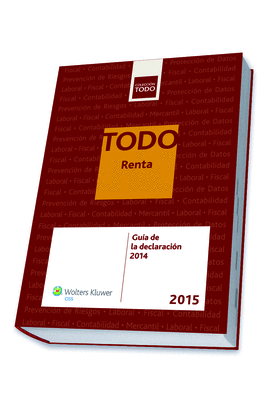 TODO RENTA 2015. GU�A DE LA DECLARACI�N 2014
