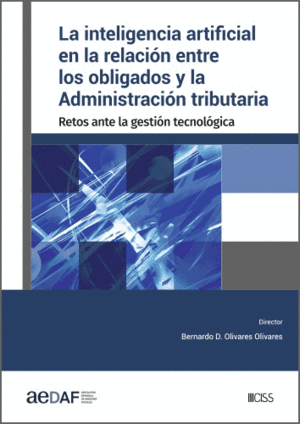 LA INTELIGENCIA ARTIFICIAL EN LA RELACI�N ENTRE LOS OBLIGADOS Y L