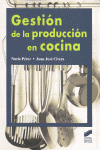 GESTIÓN DE LA PRODUCCIÓN EN COCINA