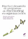 DISE�O Y PROGRAMACI�N DE MENTORING EN ORGANIZACIONES