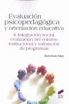 EVALUACI�N PSICOPEDAG�GICA Y ORIENTACI�N EDUCATIVA II