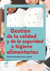 GESTI�N DE LA CALIDAD Y DE LA SEGURIDAD E HIGIENE ALIMENTARIAS