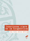 CUESTIONES CLAVE DE LA LINGU�STICA