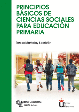 PRINCIPIOS BSICOS DE CIENCIAS SOCIALES PARA EDUCACIN PRIMARIA