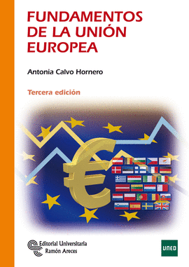 FUNDAMENTOS DE LA UNI�N EUROPEA