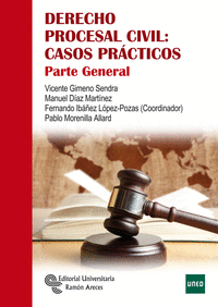 DERECHO PROCESAL CIVIL: CASOS PRACTICOS