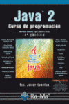 JAVA 2. CURSO DE PROGRAMACION 4ED.