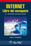 INTERNET. LIBRO DEL NAVEGANTE 5�ED. ACTUALIZADA