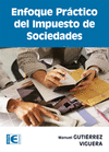 ENFOQUE PR�CTICO DEL IMPUESTO DE SOCIEDADES