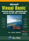 VISUAL BASIC. INTERFACES GRAFICAS Y APLICACIONES PARA INTERNET CON WPF, WCF Y SILVERLIGHT
