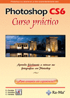 PHOTOSHOP CS6. CURSO PRCTICO