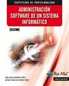 ADMINISTRACI�N SOFTWARE DE UN SISTEMA INFORM�TICO