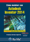 COMO MODELAR CON AUTODESK INVENTOR 2014