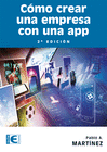 COMO CREAR UNA EMPRESA CON UNA APP 2� EDICION