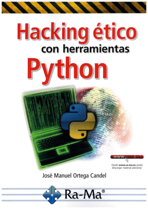 HACKING TICO CON HERRAMIENTAS PYTHON