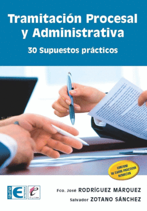 TRAMITACION PROCESAL Y ADMINISTRATIVA. 30 SUP. PRACTICOS