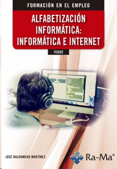 ALFABETIZACION INFORMATICA INFORMATICA E INTERNET