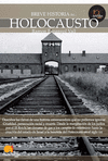 BREVE HISTORIA DEL HOLOCAUSTO