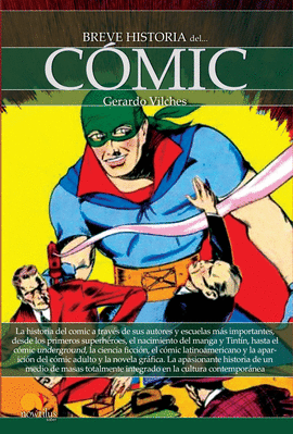 BREVE HISTORIA DEL COMIC