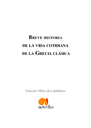BREVE HISTORIA DE LA VIDA COTIDIANA GREC