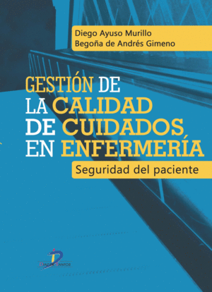 GESTI�N DE LA CALIDAD DE CUIDADOS EN ENFERMER�A