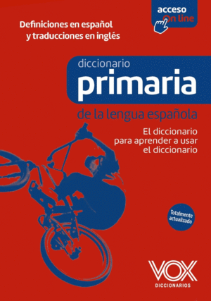 DICCIONARIO DE PRIMARIA DE LA LENGUA ESPAOLA