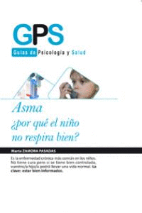 ASMA +POR QUE EL NI�O NO RESPIRA BIEN?