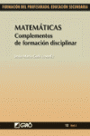 MATEMATICAS COMPLEMENTOS DE FORMACION DISCIPLINAR VOL I