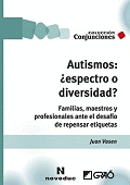 AUTISMOS: �ESPECTRO O DIVERSIDAD?