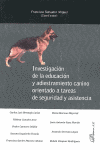 INVESTIGACION DE LA EDUCACION Y ADIESTRAMIENTO CANINO ORIENTADO
