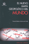 NUEVO MAPA GEOPOLITICO DEL MUNDO, EL