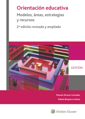 ORIENTACION EDUCATIVA: MODELOS, AREAS,ESTRATEGIAS